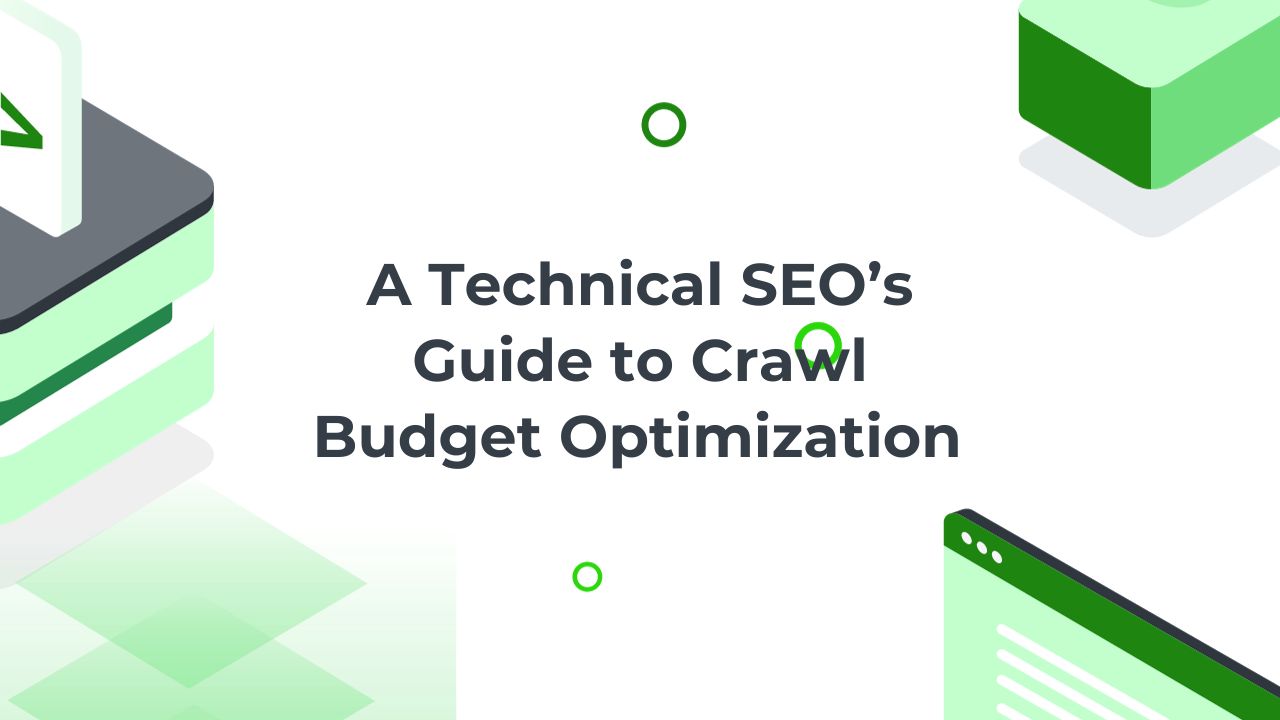 White Paper - Technical SEO Guide to Crawl Budget
