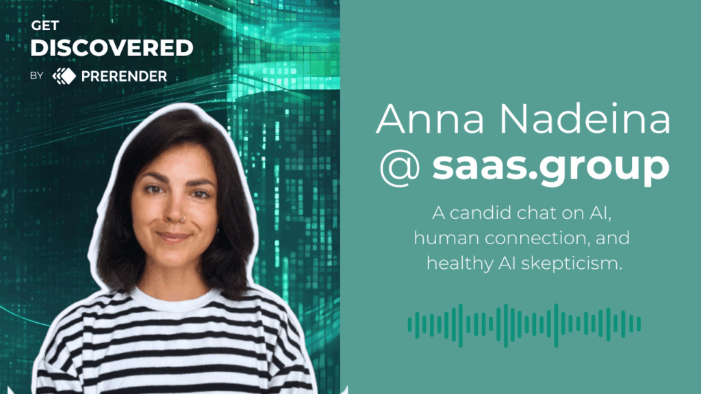 Anna Nadeina from Saas Group on the Get Discovered podcast.